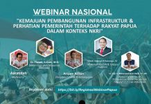 Webinar Nasional: Kemajuan Pembangunan Insfrastruktur dan Perhatian Pemerintah Terhadap Rakyat Papua Dalam Konteks NKRI