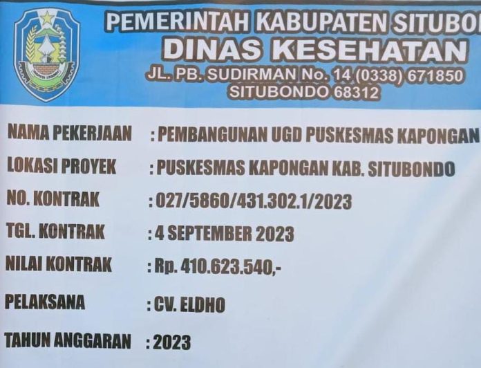 FOTO: Papan proyek pembangunan UGD Puskesmas Kapongan milik Dinas Kesehatan Situbondo.