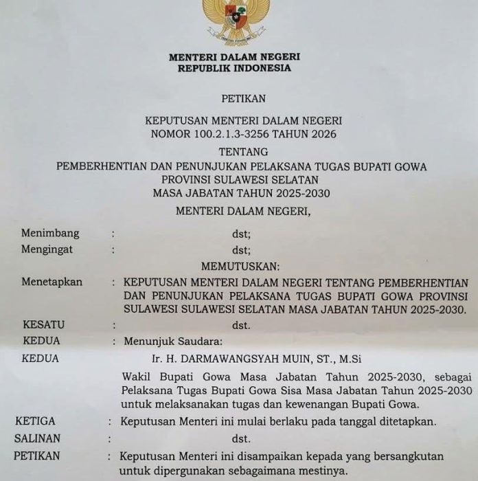 FOTO: Surat penunjukan pelaksana tugas nomor: 100.2.1.3-3256 Tahun 2026, Tanggal 14 Oktober 2026. Menunjuk Darmawangsa Muin selaku pelaksana tugas Bupati Gowa. (ist) FOTO: Surat penunjukan pelaksana tugas nomor: 100.2.1.3-3256 Tahun 2026, Tanggal 14 Oktober 2026. Menunjuk Darmawangsa Muin selaku pelaksana tugas Bupati Gowa. (ist)